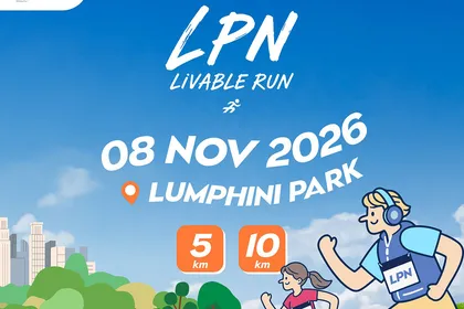 LPN ชวนเพื่อนสายเฮลธ์ตี้ร่วมสร้างสังคมน่าอยู่ ผ่านกิจกรรม “LPN Livable Run 2026”