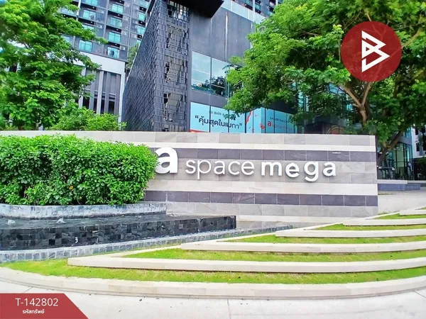 ขาย/เช่าคอนโด เอ สเปซ เมกา (A Space Mega) สมุทรปราการ